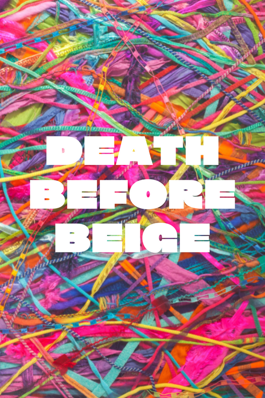 Greetings Card - Death Before Beige